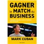 Gagner le match du business
