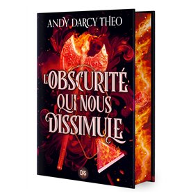 Descente dans les ténèbres - Tome 02 L'Obscurité qui nous dissimule (relié collector) Descente dans les ténèbres - Tome 02 L'Obscurité qui nous dissimule (relié collector)