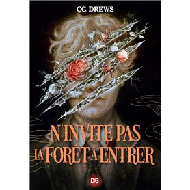 N'invite pas la forêt à entrer (broché) N'invite pas la forêt à entrer (broché)