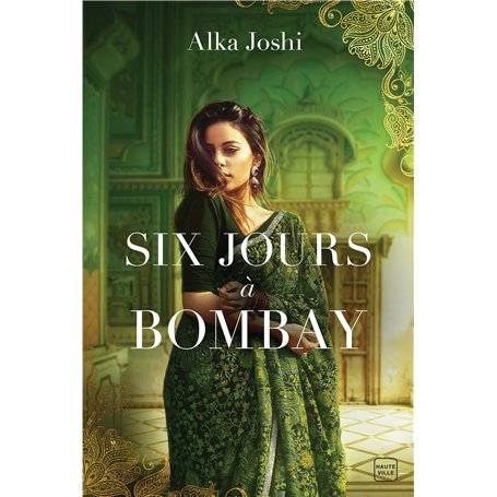 Six Jours à Bombay