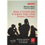 Nous n'avions pas d'argent mais nous avions l'amour 22,11 €