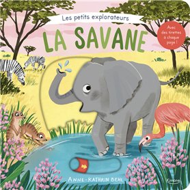 La savane - Avec des tirettes à chaque page ! La savane - Avec des tirettes à chaque page !