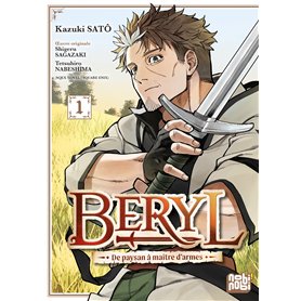 Beryl : de paysan à maître d'armes T01 Beryl : de paysan à maître d'armes T01