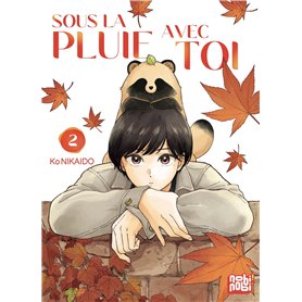 Sous la pluie avec toi  T02 Sous la pluie avec toi  T02