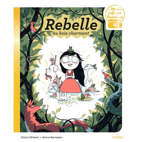 Rebelle au bois charmant 5,09 €