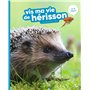 Vis ma vie de hérisson