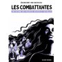 Les Combattantes - Une histoire des violences sexistes et sexuelles