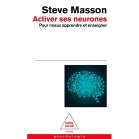 Activer ses neurones Activer ses neurones