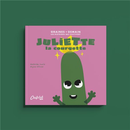 Juliette la courgette
