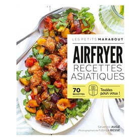 Airfryer - Recettes asiatiques Airfryer - Recettes asiatiques