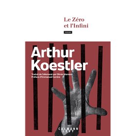 Le Zéro et l'infini Le Zéro et l'infini