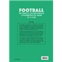 Football : 200 exercices et jeux pour travailler la psychomotricité des joueurs de 7 à 15 ans 24,46 €