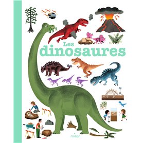 MES ANNÉES POURQUOI - Les Dinosaures - Dès 4 ans MES ANNÉES POURQUOI - Les Dinosaures - Dès 4 ans