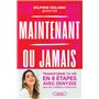 Maintenant ou jamais - La méthode en 8 étapes pour transformer ta vie 17,56 €
