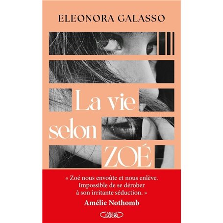 La vie selon Zoé
