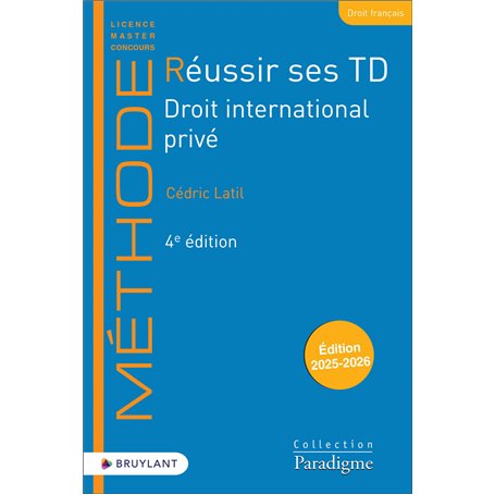 Réussir ses TD - Droit international privé