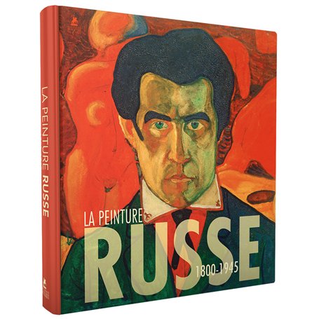 La Peinture Russe - 1800 - 1945