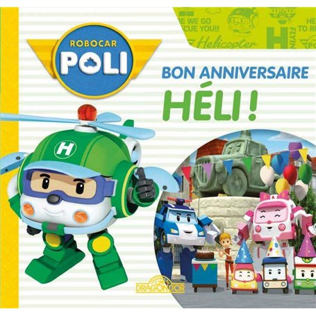 Robocar Poli - Bon anniversaire