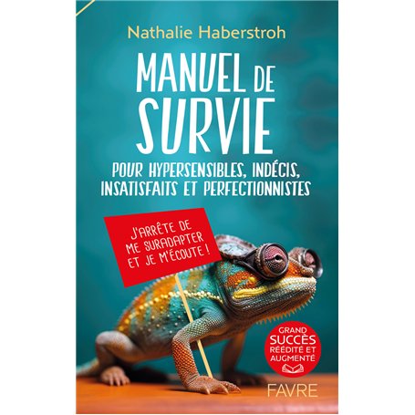 Manuel de survie - Pour hypersensibles