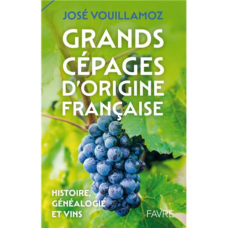 Grands cépages d'origine française
