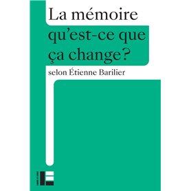 La mémoire La mémoire