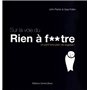 Sur la voie de Rien à f**tre - Un petit livre plein de sagesse ! 15,66 €