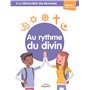 A la découverte des religions - Au rythme du divin - 5e - Jeune 13,70 €