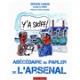 Y'a skiff ! - Abécédaire du parler de l'Arsenal