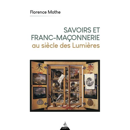 Savoirs et franc-maçonnerie au siècle des Lumières