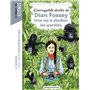 L'incroyable destin de Dian Fossey, une vie à étudier les gorilles 7,05 €