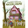 L'effroyable et fantastique maison de Mamie