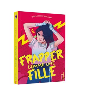 Frapper comme une fille Frapper comme une fille