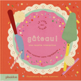 Gâteau ! Gâteau !