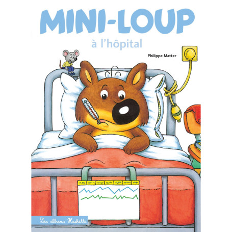 Mini-Loup à l'hôpital