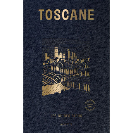 Guide Bleu Toscane
