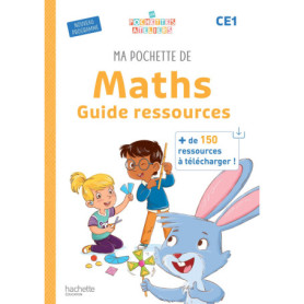 Ma pochette de maths CE1 - Les Pochettes Ateliers - Guide ressources - Ed. 2025