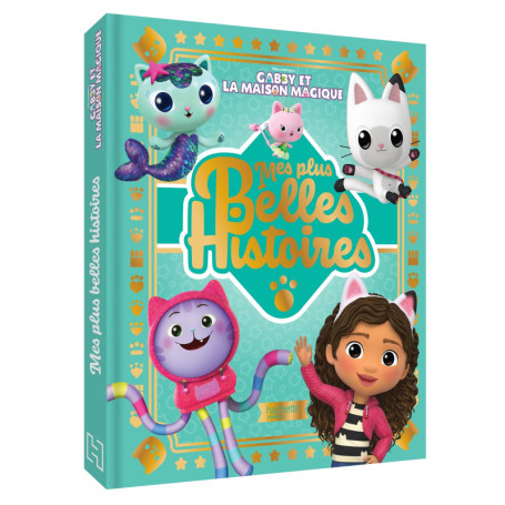 Gabby et la maison magique - Mes plus belles histoires