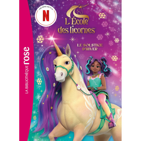 L'école des Licornes (La série TV)  XXL - Le Solstice d'hiver