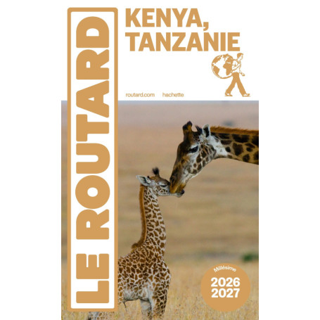 Guide du Routard Kenya Tanzanie 2026/27