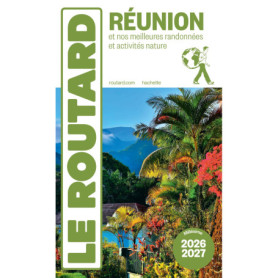 Guide du Routard Réunion 2026/27 Guide du Routard Réunion 2026/27