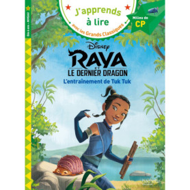 Disney - Raya - L'entraînement de Tuk Tuk, CP Niveau 2 Disney - Raya - L'entraînement de Tuk Tuk, CP Niveau 2