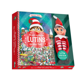 Où sont cachés les lutins du père Noël ? coffret avec lutin farceur Où sont cachés les lutins du père Noël ? coffret avec lutin farceur