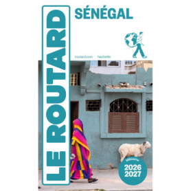 Guide du Routard Sénégal 2026/27 Guide du Routard Sénégal 2026/27