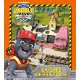 Ruben & Cie - La nouvelle gare de Bricoville Ruben & Cie - La nouvelle gare de Bricoville