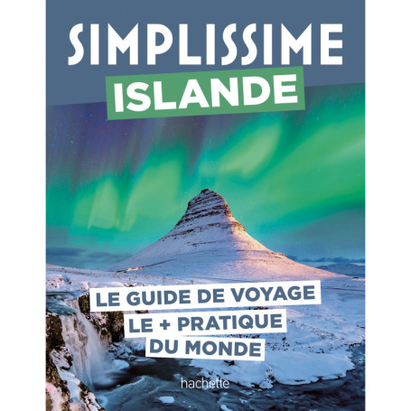 Islande Guide Simplissime