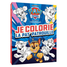 La Pat' Patrouille - Je colorie la Pat' Patrouille