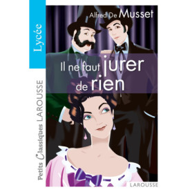 Il ne faut jurer de rien Il ne faut jurer de rien