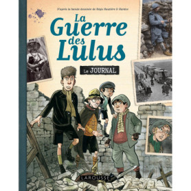 La Guerre des Lulus La Guerre des Lulus