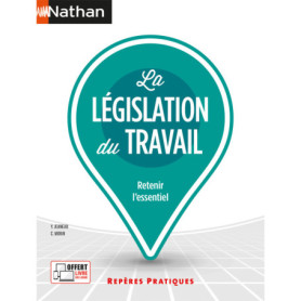 La législation du travail - (Repères pratiques N° 6) - 2023 La législation du travail - (Repères pratiques N° 6) - 2023