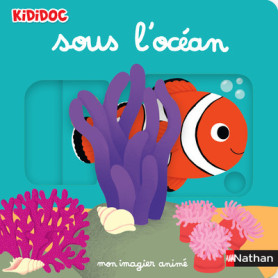 Mon imagier animé sous l'océan Mon imagier animé sous l'océan